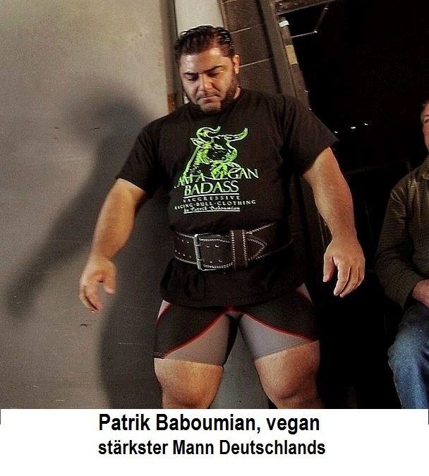 Patrik Baboumian, vegan – stärkster Mann Deutschlands