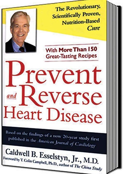 Ein Buch, das annähernd die gleiche Bedeutung wie das Buch von Prof. Campbell hat, ist „Prevent and Reverse Heart Disease“ von Dr. Caldwell B. Esselstyn